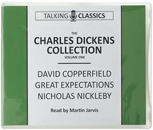The Charles Dickens Collection: David Copperfield, Great Expectations & Nicholas Nickleby