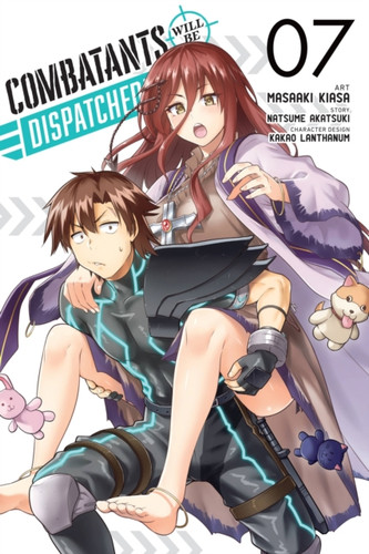 Combatants Will Be Dispatched!, Vol. 7 (manga)