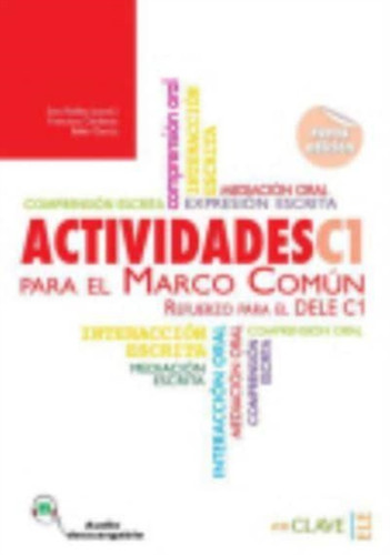 Actividades para el Marco Comun : Actividades + audio descargable C1 (Nueva edi