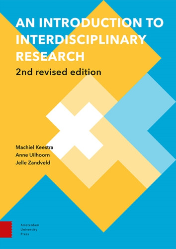 An Introduction to Interdisciplinary Research : 2nd Revised Edition