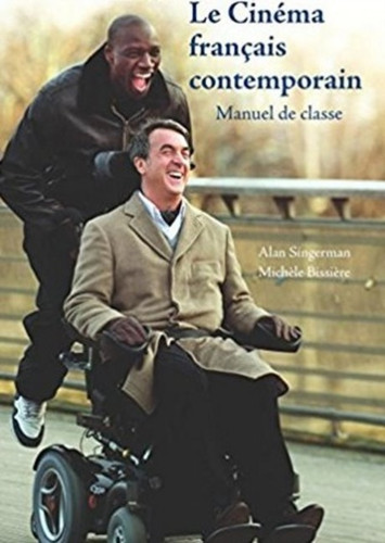 Le Cinema francais contemporain: Manuel de Classe