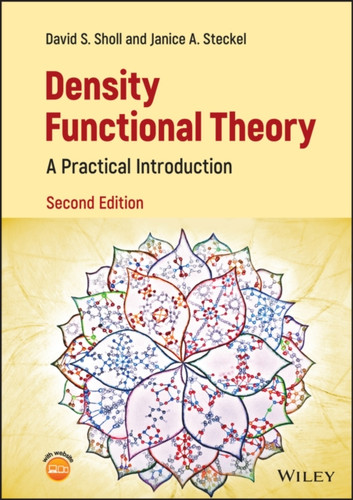 Density Functional Theory: A Practical Introduction