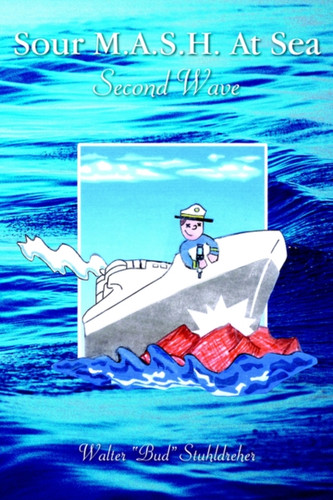 Sour M.A.S.H. At Sea - Second Wave