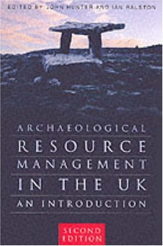 Archaeological Resource Management in the UK