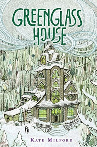 Greenglass House: A Greenglass House Story, Book 1, A National Book Award Nominee