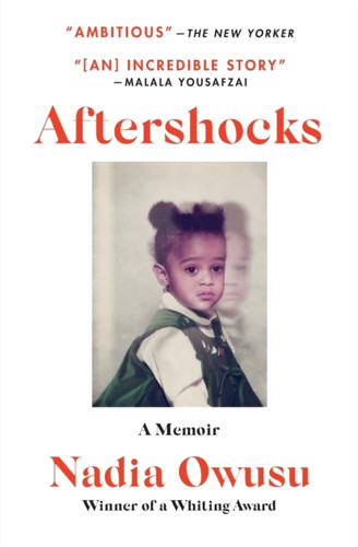 Aftershocks: A Memoir