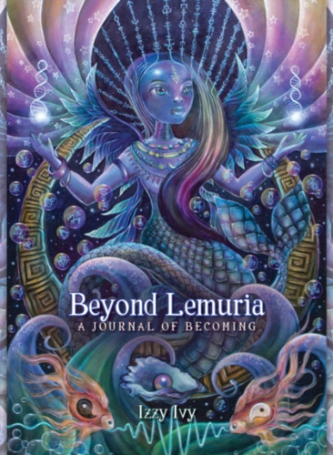Beyond Lemuria: A Journal of Becoming