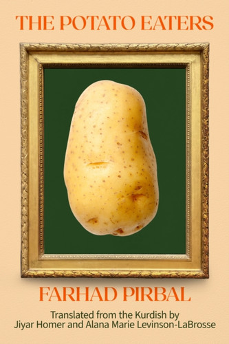 The Potato Eaters: Stories