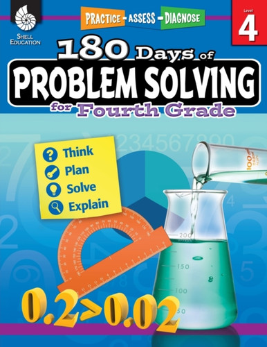 180 Days of Problem Solving for Fourth Grade : Practice, Assess, Diagnose