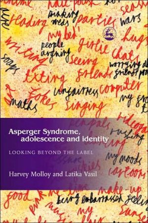 Asperger Syndrome, Adolescence, and Identity by Latika Vasil (Author)