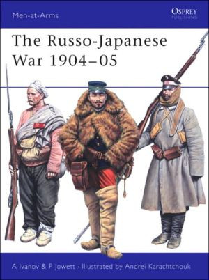Armies of the Russo-Japanese War 1904-05 by Philip S. Jowett (Author)