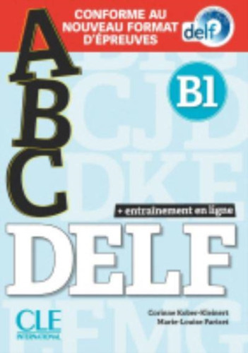 ABC DELF : Livre B1 + CD + Entrainement en ligne - nouvelle format 2020