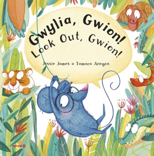 Gwylia, Gwion!: Look Out, Gwion!