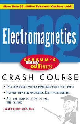 Schaum's Easy Outline of Electromagnetics by Joseph Edminister (Author)
