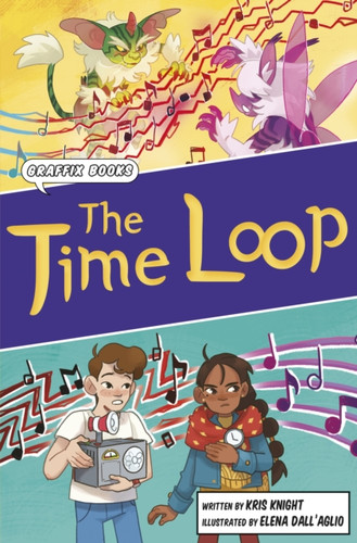 The Time Loop : Graphic Reluctant Reader