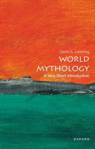 World Mythology: A Very Short Introduction
