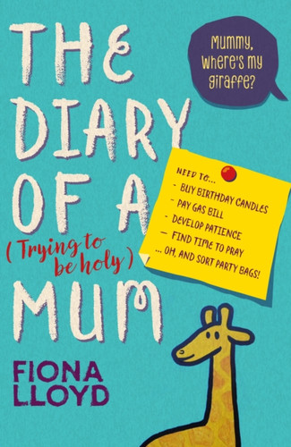 Diary of a (Trying to be Holy) Mum: Mummy, Where's My Giraffe?