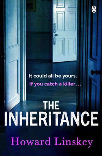 The Inheritance : The twisty and gripping new thriller from the author of Don't Let Him In