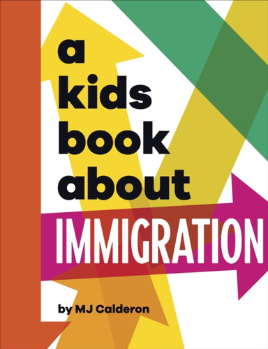 A Kids Book About Immigration