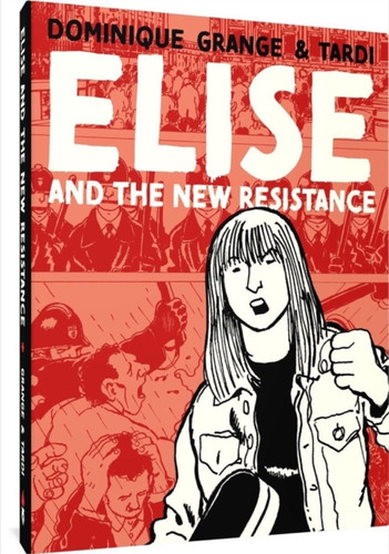 Elise And The New Resistance