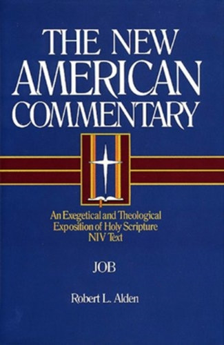 Job : An Exegetical and Theological Exposition of Holy Scripture