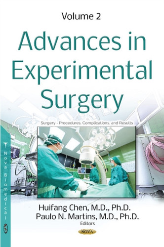 Advances in Experimental Surgery : Volume 2