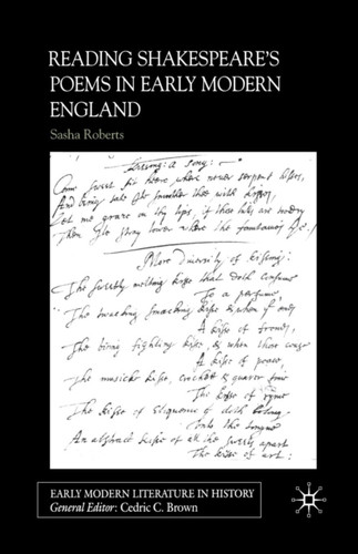 Reading Shakespeare’s Poems in Early Modern England
