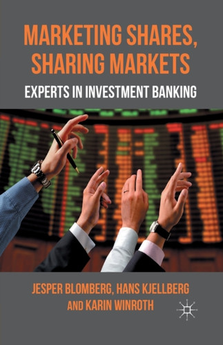 Marketing Shares, Sharing Markets : Experts in Investment Banking