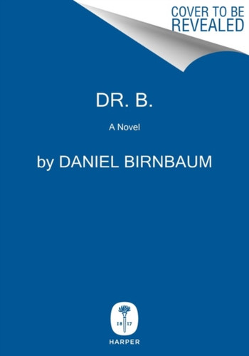 Dr. B. : A Novel