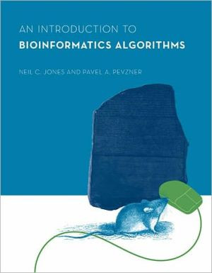 An Introduction to Bioinformatics Algorithms by Neil C. (Director) Jones (Author)