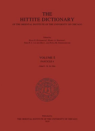 Hittite Dictionary of the Oriental Institute of the University of Chicago. Volume S, Fasc 4