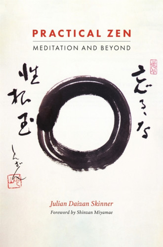 Practical Zen : Meditation and Beyond