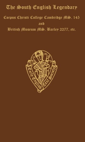 The South English Legendary vol III Introduction   and glossary