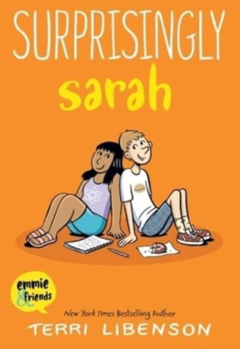 Emmie & Friends: Surprisingly Sarah: A Graphic Novel