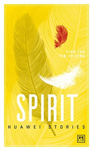 Spirit : Huawei Stories