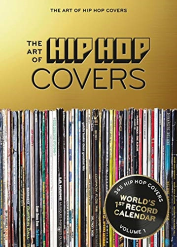 The Art of Hip Hop Covers Perpetual Calendar