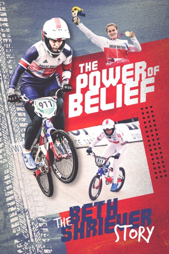 The Power of Belief : Bethany Shriever's Rise to the Top