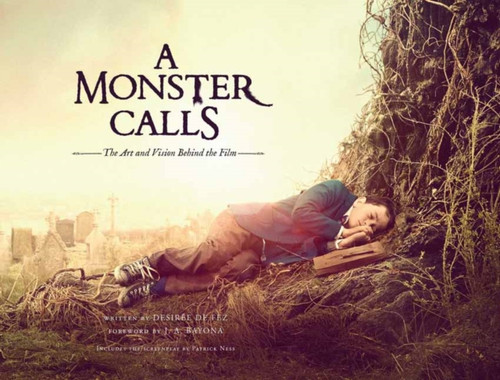 A Monster Calls : The Art and Vision Behind the Film