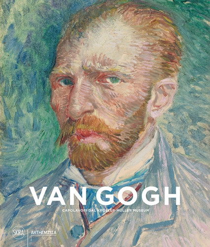 Van Gogh : Capolavori dal Kroeller-Muller Museum