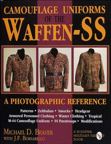 Camouflage Uniforms of the Waffen-SS : A Photographic Reference by Michael Beaver (Author)