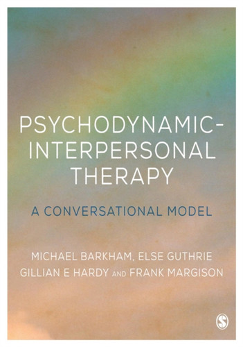 Psychodynamic-Interpersonal Therapy : A Conversational Model