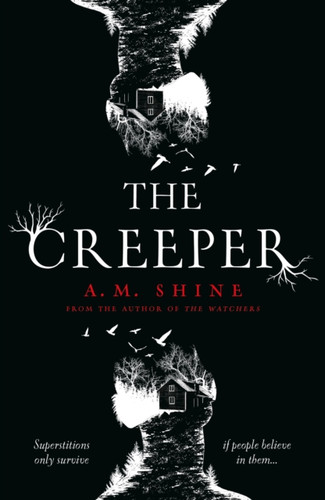 The Creeper: a chilling suspenseful horror from the author of THE WATCHERS