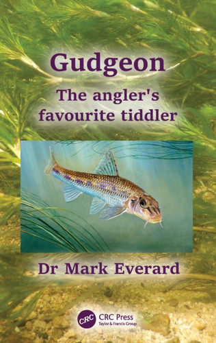 Gudgeon : The angler's favourite tiddler Gudgeon : The angler's favourite tiddler