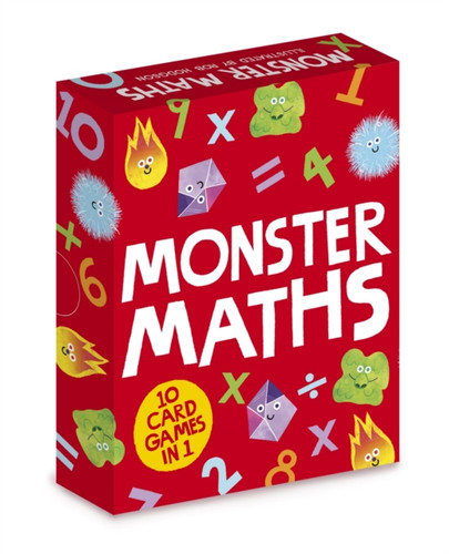Monster Maths : Card games that create maths aces: includes 10 games!
