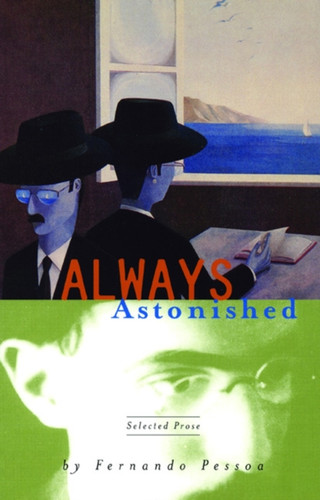 Always Astonished : Selected Prose