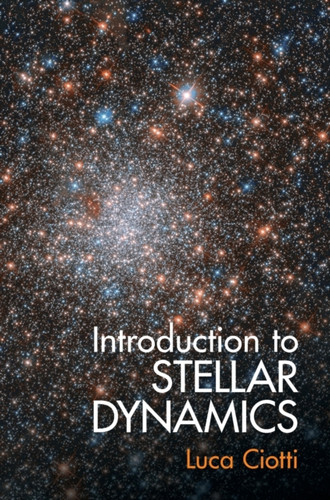 Introduction to Stellar Dynamics