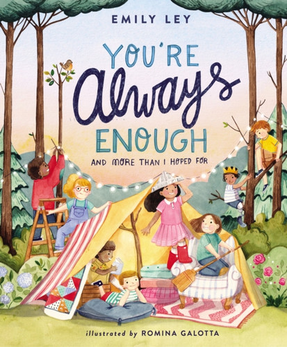 You're Always Enough : And More Than I Hoped For