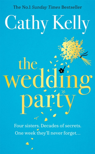The Wedding Party : The Number One Irish Bestseller!