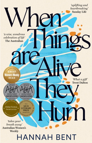 When Things Are Alive They Hum