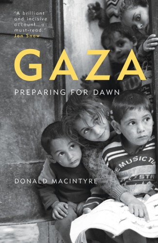 Gaza : Preparing for Dawn